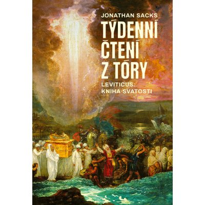 Týdenní čtení z Tóry: Leviticus, kniha svatosti - Jonathan Sacks – Zbozi.Blesk.cz