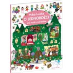 Velká knížka O JEDNOROŽCI pro malé vypravěče – Hledejceny.cz