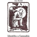 Identita a Cannabis - Jan Dostál – Hledejceny.cz