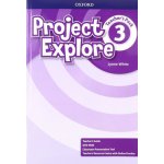 Project Explore 3 Teacher´s Pack – Hledejceny.cz