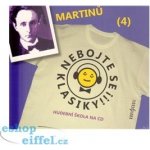 Nebojte se klasiky! - Bohuslav Martinů – Hledejceny.cz