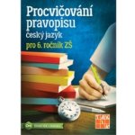 Procvičování pravopisu - ČJ pro 6. ročník – Hledejceny.cz