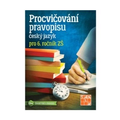 Procvičování pravopisu - ČJ pro 6. ročník – Hledejceny.cz