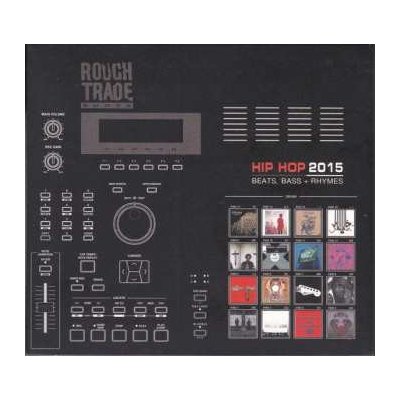 Various - Rough Trade Shops - Hip Hop 2015 Beats, Bass + Rhymes CD – Sleviste.cz