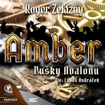 Amber 2 - Pušky Avalonu - Roger Zelazny – Zbozi.Blesk.cz