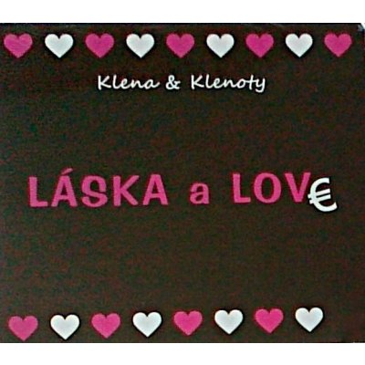 Edo Klena & Klenoty - Láska a love CD – Zboží Mobilmania