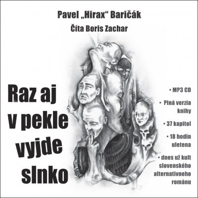 Raz aj v pekle vyjde slnko - Pavel Hirax Baričák