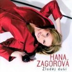 Hana Zagorová - Zloděj duší, CD, 2007 – Zboží Mobilmania