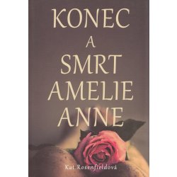 Konec a smrt Amelie Ann