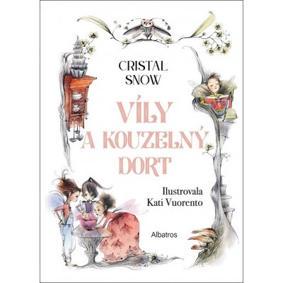 Víly a kouzelný dort - Cristal Snow – Zboží Mobilmania