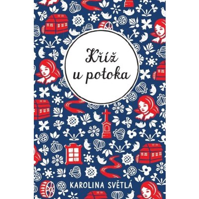 Kříž u potoka - Ivo Říha – Zbozi.Blesk.cz