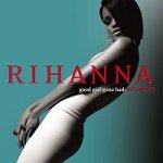 Rihanna - Good girl gone bad-Reloaded CD – Hledejceny.cz