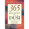 Kniha 365 receptů pro duši Poselství, Inspirace, Naděje a Láska Bernie S. Siegel