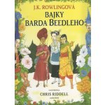 Bajky barda Beedleho - ilustrované vydání - Rowlingová Joanne Kathleen – Hledejceny.cz