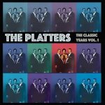 The Platters - The Classic Years Volume 1 CD – Hledejceny.cz