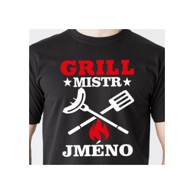 Tričko Grill Mistr s vlastním jménem Česky Černá