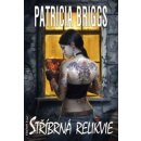 Stříbrná relikvie - Patricia Briggs