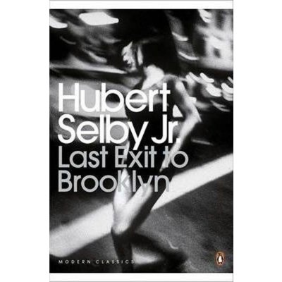 Last Exit to Brooklyn - H. Selby – Hledejceny.cz