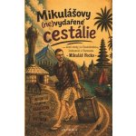 Mikulášovy (ne)vydařené cestálie - Mikuláš Focko – Hledejceny.cz