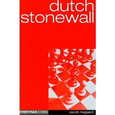 Jacob Aagaard: Dutch Stonewall