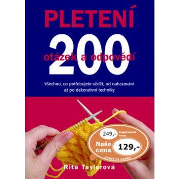 Pletení 200 otázek a odpovědí - Rita Taylorová