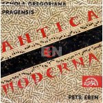 Schola Gregoriana Pragensis - Antica e moderna CD – Zboží Mobilmania