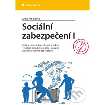 Sociální zabezpečení I - Anna Arnoldová – Hledejceny.cz