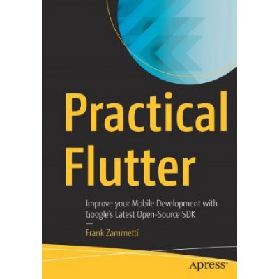 Practical Flutter