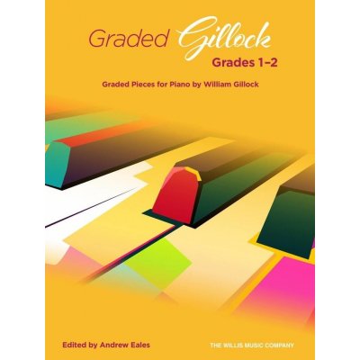 Graded Gillock Grades 1-2 noty na klavír – Zboží Dáma