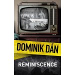 Reminiscence - Dominik Dán – Hledejceny.cz