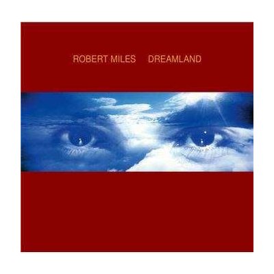 Robert Miles - Dreamland LP – Hledejceny.cz