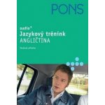 audio + Jazykový trénink • Angličtina, k prohloubení základních znalostí • 2 CD + textová příloha – Hledejceny.cz