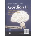 Gordion II alebo vreckový meč na zabudnuté slová (Ján Litecký - Šveda) – Hledejceny.cz