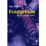 Evangelium podle svatého lotra – Hledejceny.cz