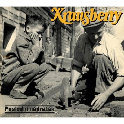 Krausberry - Poslední nádražák CD – Zbozi.Blesk.cz