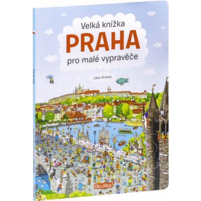 Velká knížka Praha pro malé vypravěče – Zboží Mobilmania