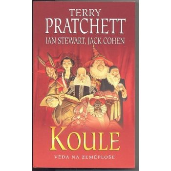 Věda na Zeměploše 2: Koule - Terry Pratchett, Ian Stewart, Jack