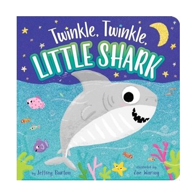 Twinkle, Twinkle, Little Shark