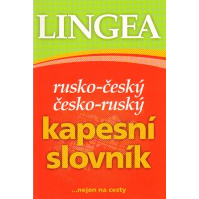 Rusko-český, česko-ruský kapesní slovník ...nejen na cesty : ... nejen na cesty – Zboží Mobilmania