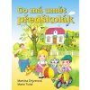 Co má umět předškolák - Martina Drijverová