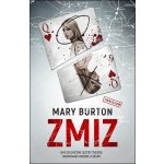 Zmiz - Mary Burton – Hledejceny.cz