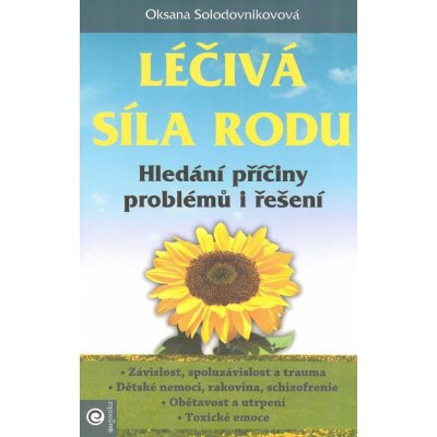 Léčivá síla rodu - Oksana Solodovnikovova