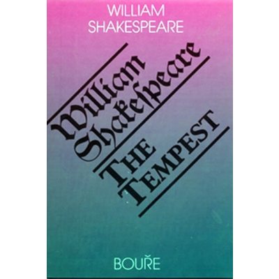 Shakespeare William: Bouře / The Tempest – Hledejceny.cz