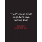 Princess Bride Inigo Montoya Talking Bust – Hledejceny.cz