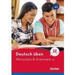 Deutsch üben - Wortschatz & Grammatik A2 - Billina, Anneli – Sleviste.cz