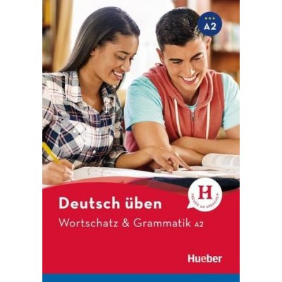 Deutsch üben - Wortschatz & Grammatik A2 - Billina, Anneli – Sleviste.cz