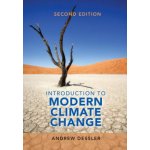 Introduction to Modern Climate Change - Dessler Andrew E. – Hledejceny.cz