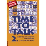 Time to Talk 2 - kniha pro studenty - Sarah Peters, Tomáš Gráf – Hledejceny.cz
