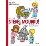 Mourku, štěkej! - Ivona Březinová – Hledejceny.cz