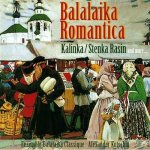 BALALAIKA ROMANTICA - Tradiční ruská hudba CD